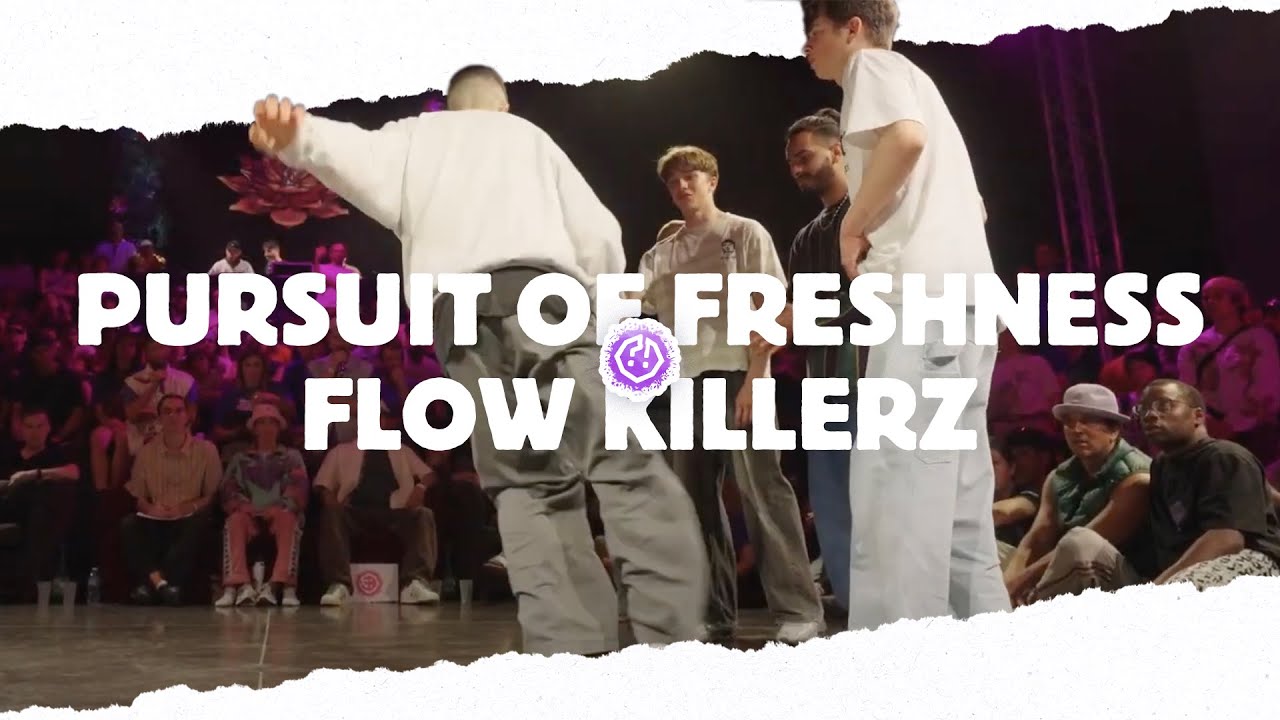 PURSUIT OF FRESHNESS 🌸 FLOW KILLERZ ✾ Top 8 2024