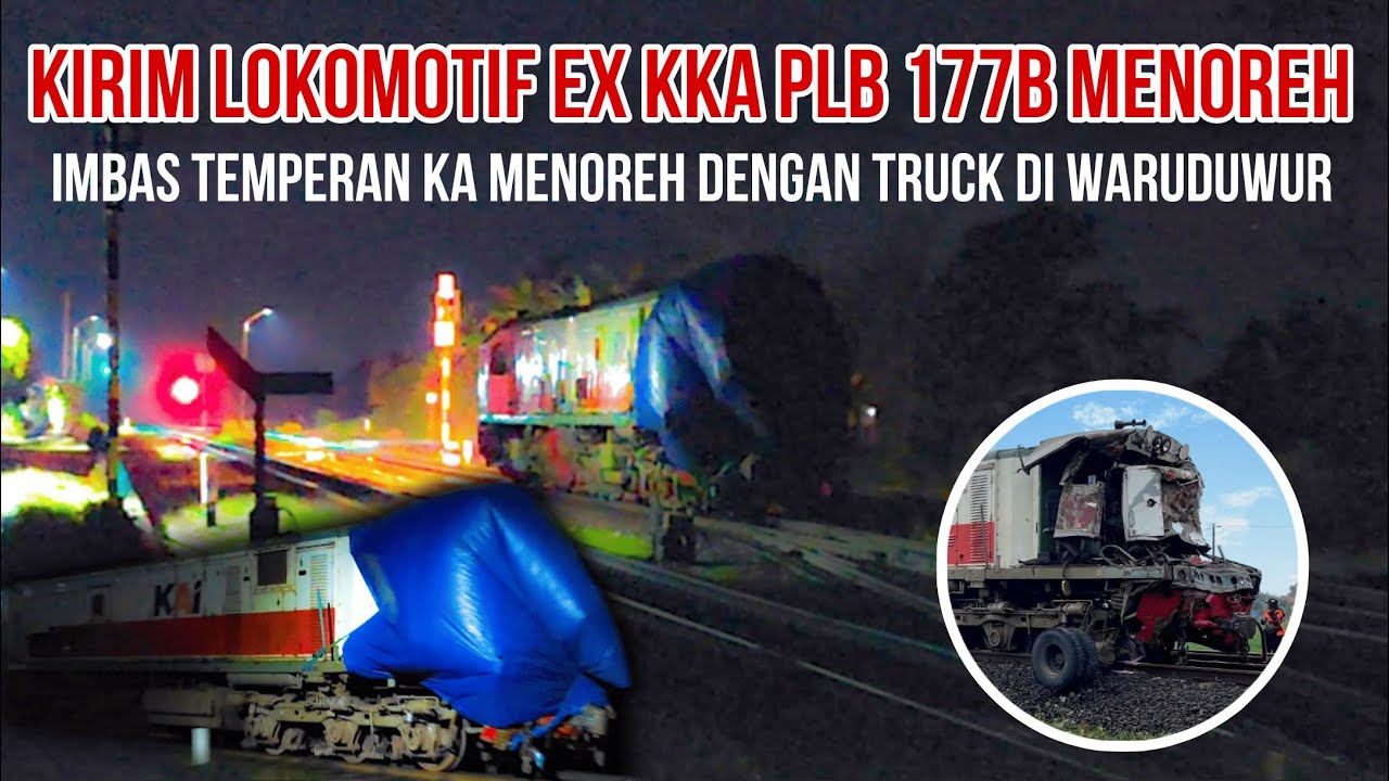 PENGIRIMAN LOKOMOTIF EX TEMPERAN KA MENOREH VS TRUCK DI WARUDUWUR KE BALAI YASA YOGYAKARTA