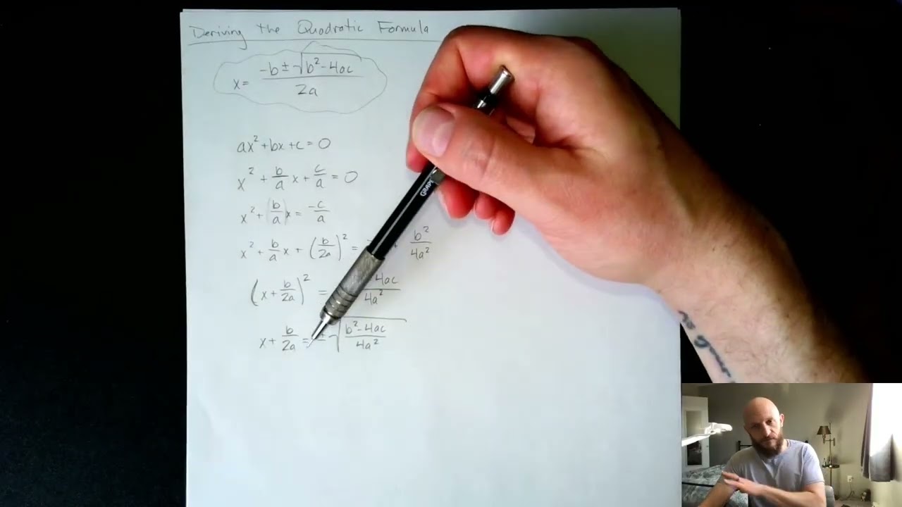Deriving the Quadratic Formula