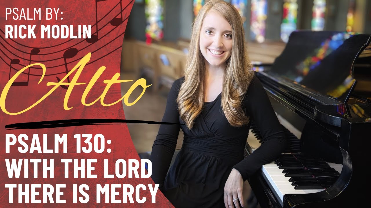 With the Lord There is Mercy *Modlin (Alto)