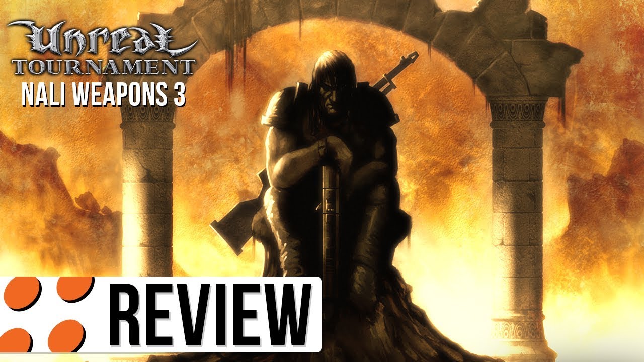 Unreal Tournament: GOTY Edition & Nali Weapons 3 Video Review