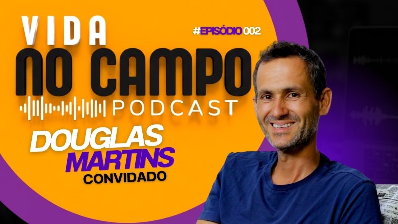 IRON LOPES CONVERSA COM DOUGLAS MARTINS (Podcast)