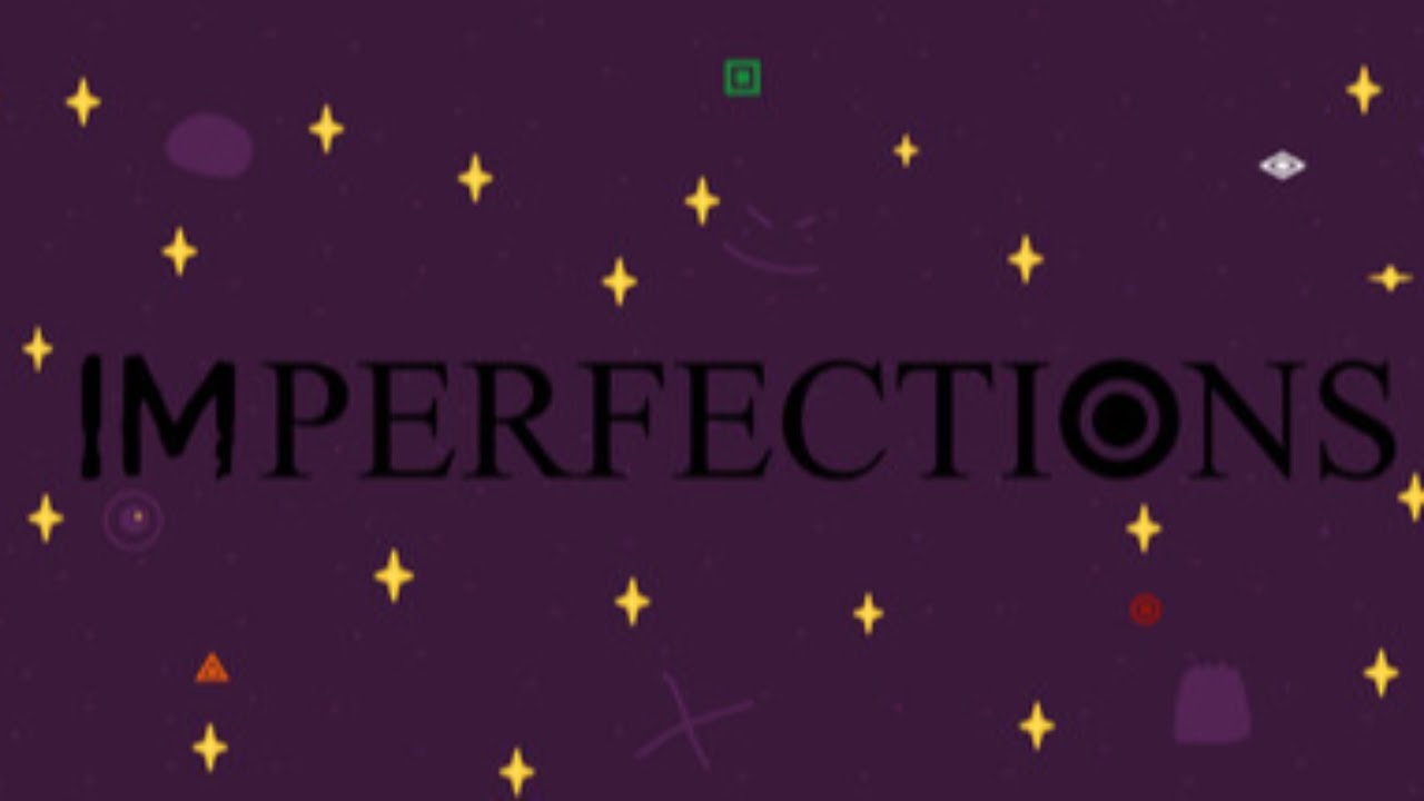 Imperfections - You Built My Battleship!