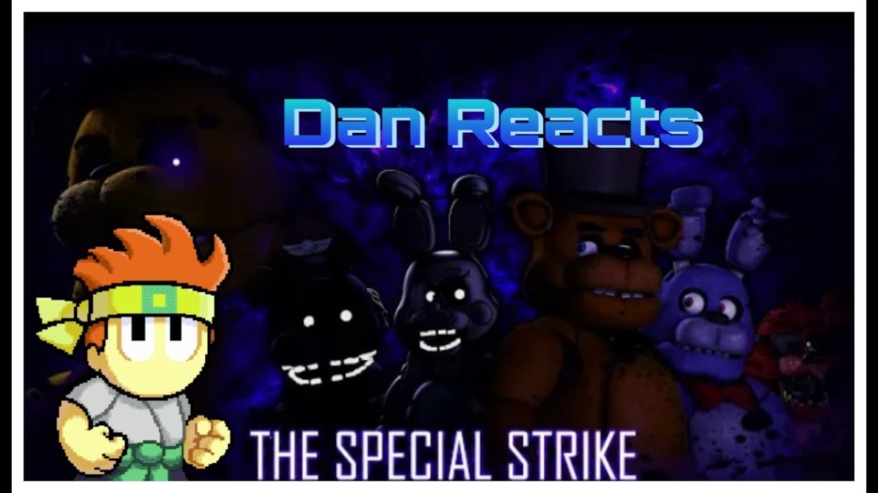 Dan The Man Reacts To The Special Strike