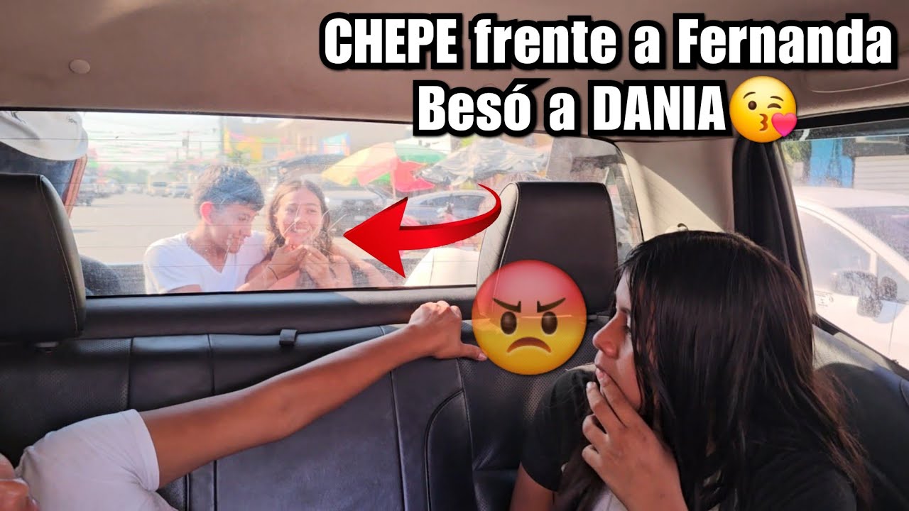 FERNANDA descubrió a CHEPE Besando a DANIA😘 de Celos Se Quería Tirar del C4rro😡 Mirén Como Pasó?😱
