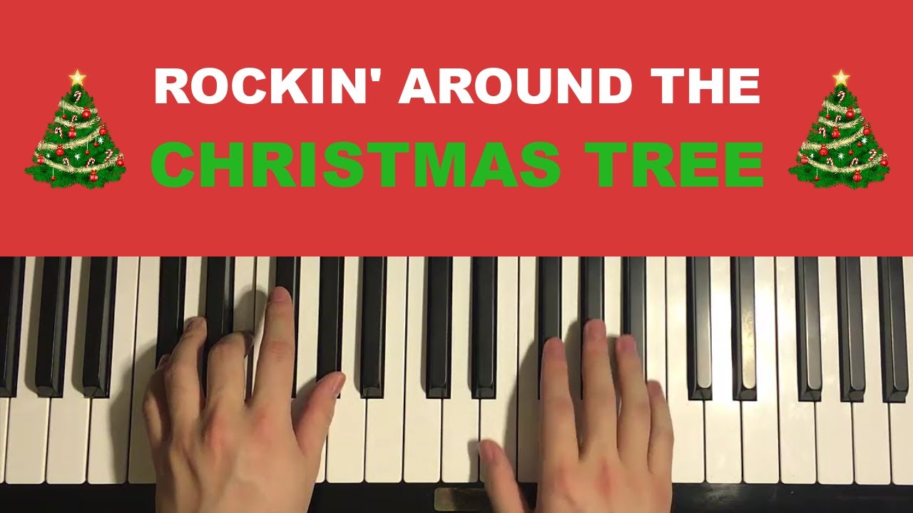 How To Play - Rockin' Around The Christmas Tree (Piano Tutorial Lesson)