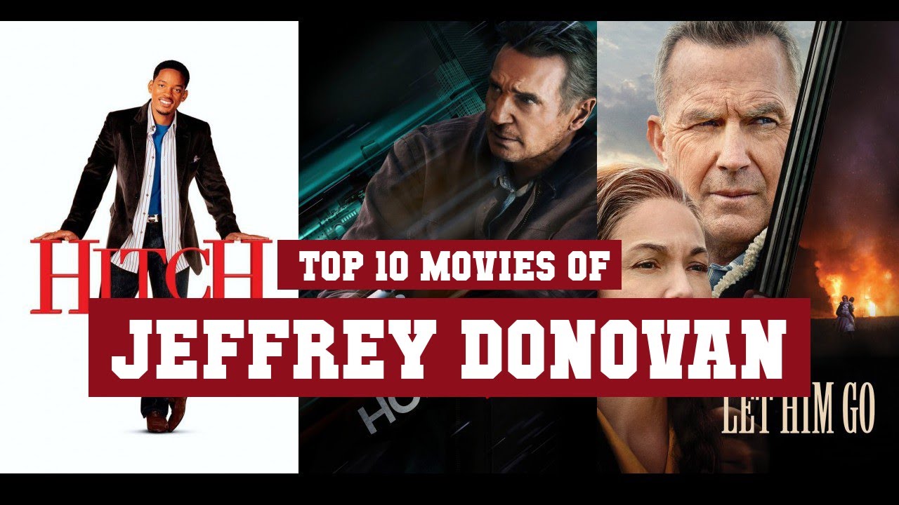 Jeffrey Donovan Top 10 Movies of Jeffrey Donovan| Best 10 Movies of Jeffrey Donovan