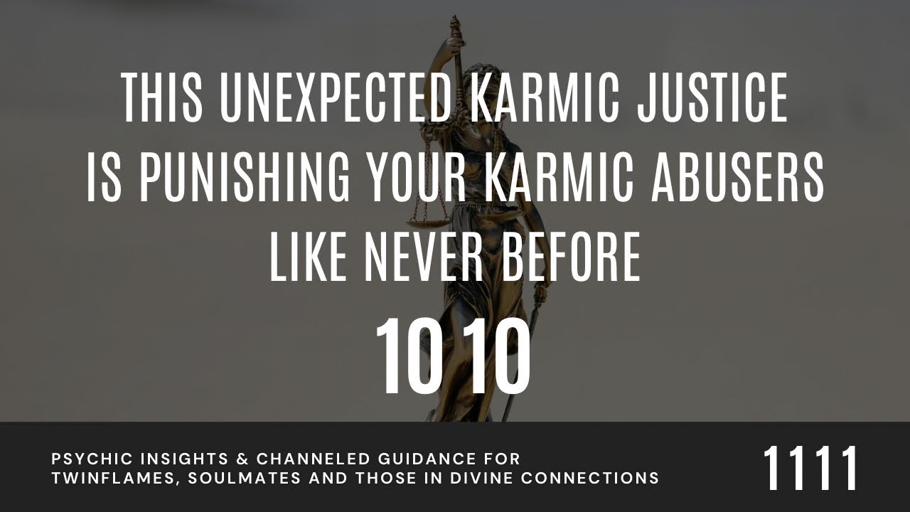 YOUR Karmic ABUSERS Are Getting BRUTALLY PUNISHED By ThisUnexpected KARMIC JUSTICE Like NEVER Before