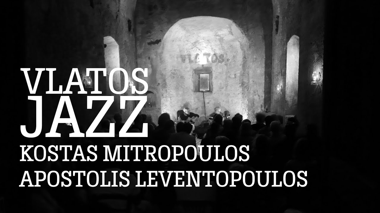 Kostas Mitropoulos and Apostolis Leventopoulos - Vlatos Jazz Summer 2025