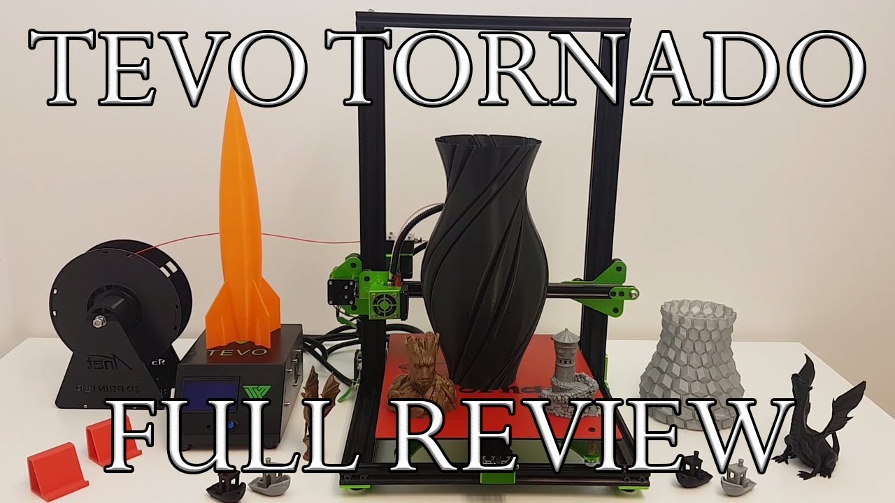 TEVO Tornado 3D printer full test and review!