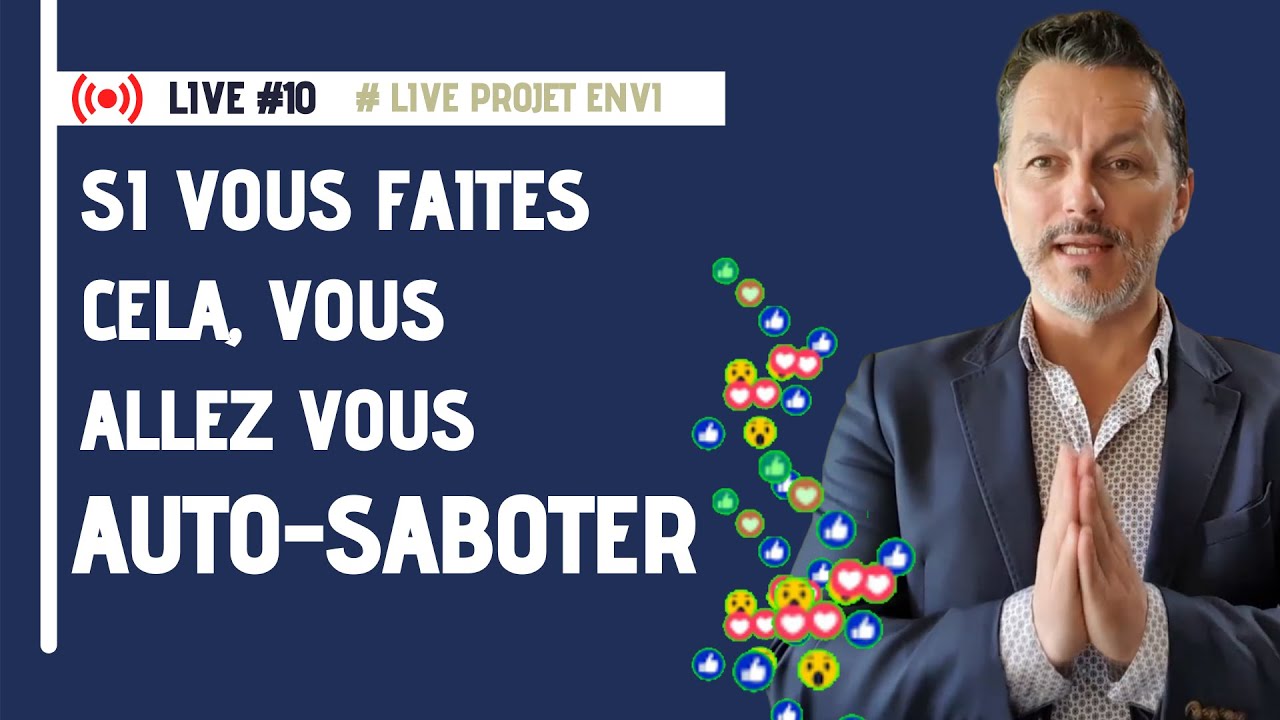 Live #10 Projet ENVI : Une identité bâtie pour s'accomplir et éviter de 