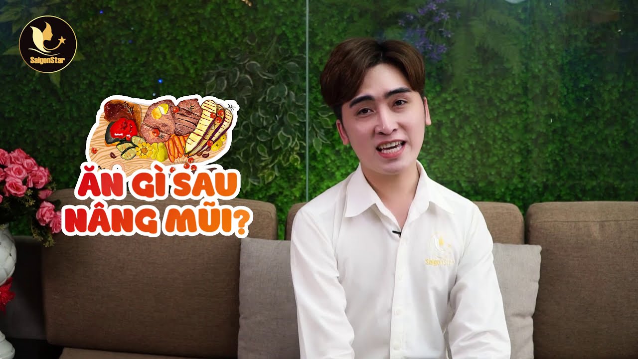 Ăn gì sau nâng mũi để nhanh lành? | TMV Saigon Star