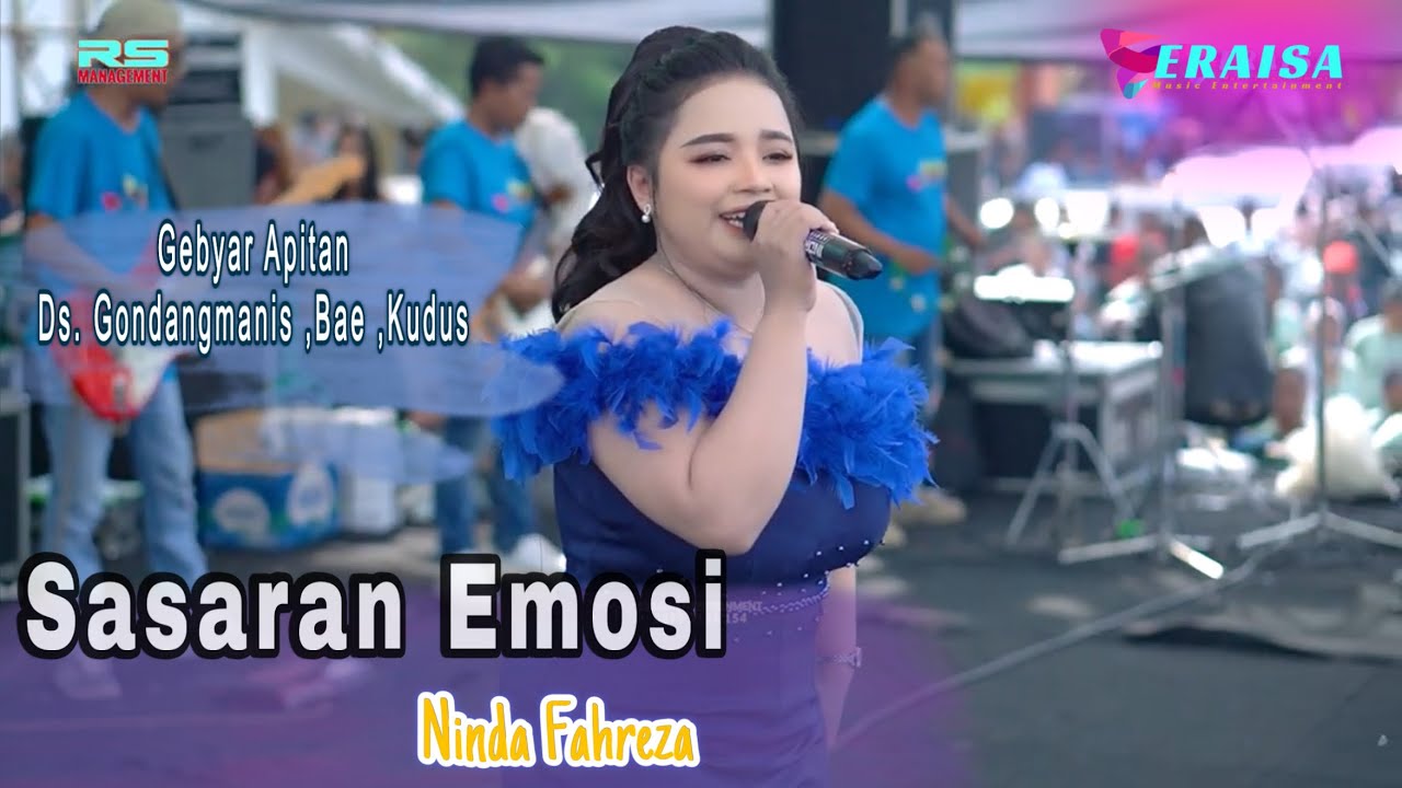 SASARAN EMOSI - Ninda Fahreza - OM ERAISA Gebyar Apitan Ds. Gondangmanis Kudus
