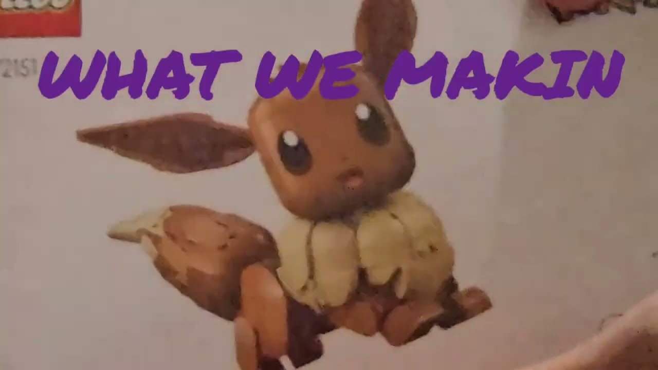 Making Da Lego Eevee (I suggest a Vol warning lol)