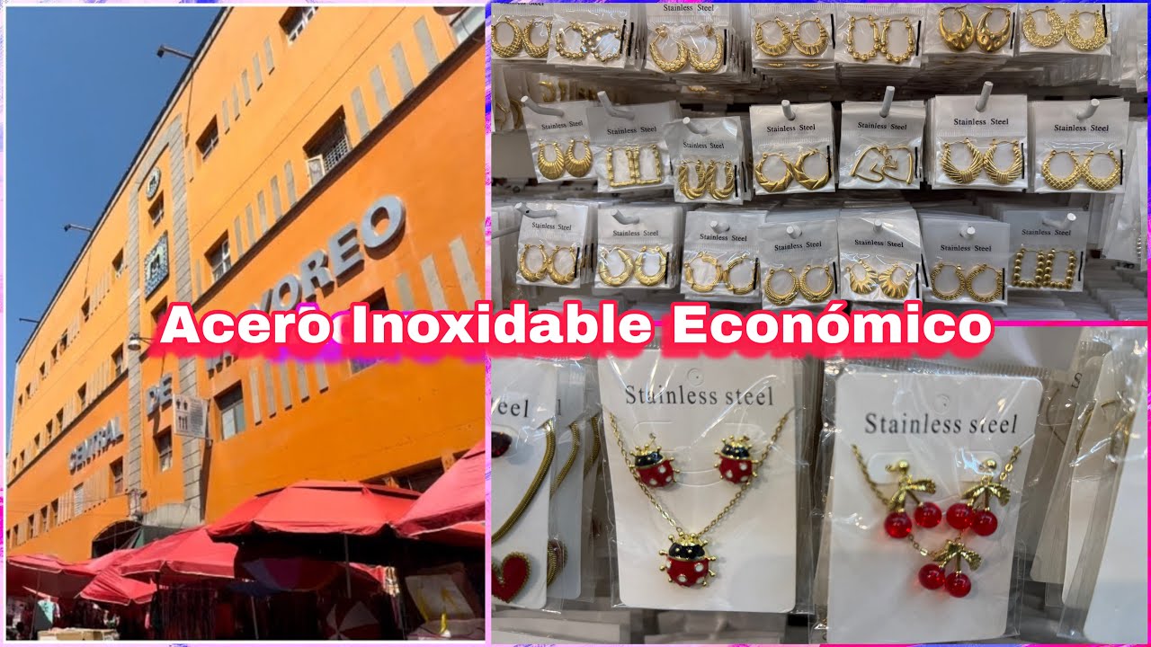 Joyería en Plaza CENTRAL de mayoreo ACERO inoxidable centro cdmx 