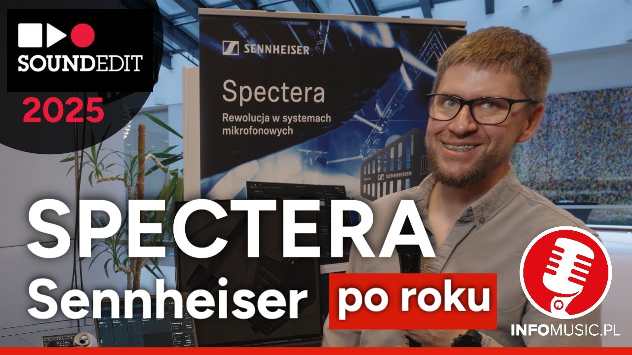 Sennheiser SPECTERA - opinie po roku użytkowania | Soundedit 2025