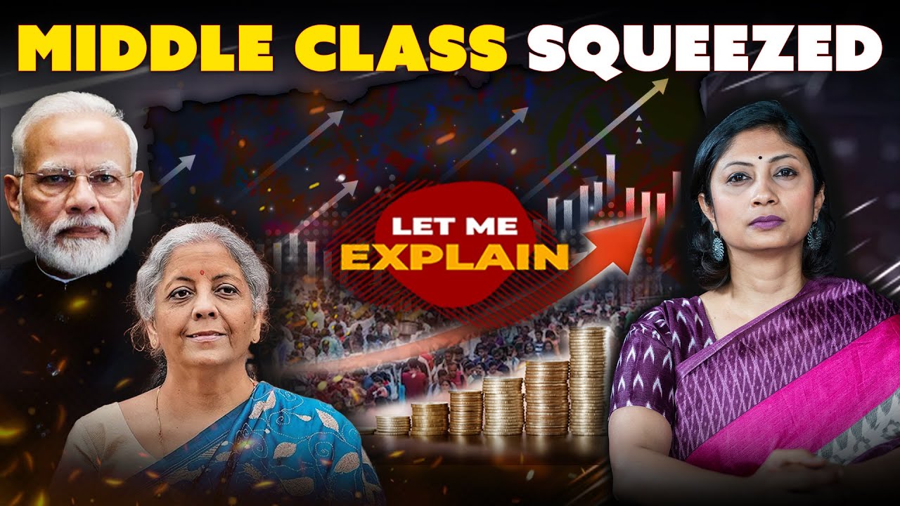 Indian middle class & rising financial burden: What’s the way out? | Let Me Explain