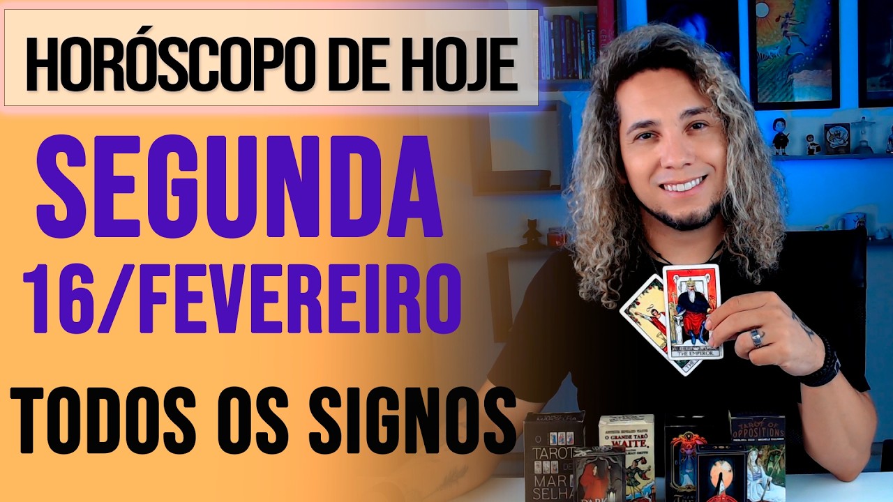 HORÓSCOPO DE HOJE / SEGUNDA - 16/02/26 - Previsão para Todos os Signos [AMOR, TRABALHO E DINHEIRO]
