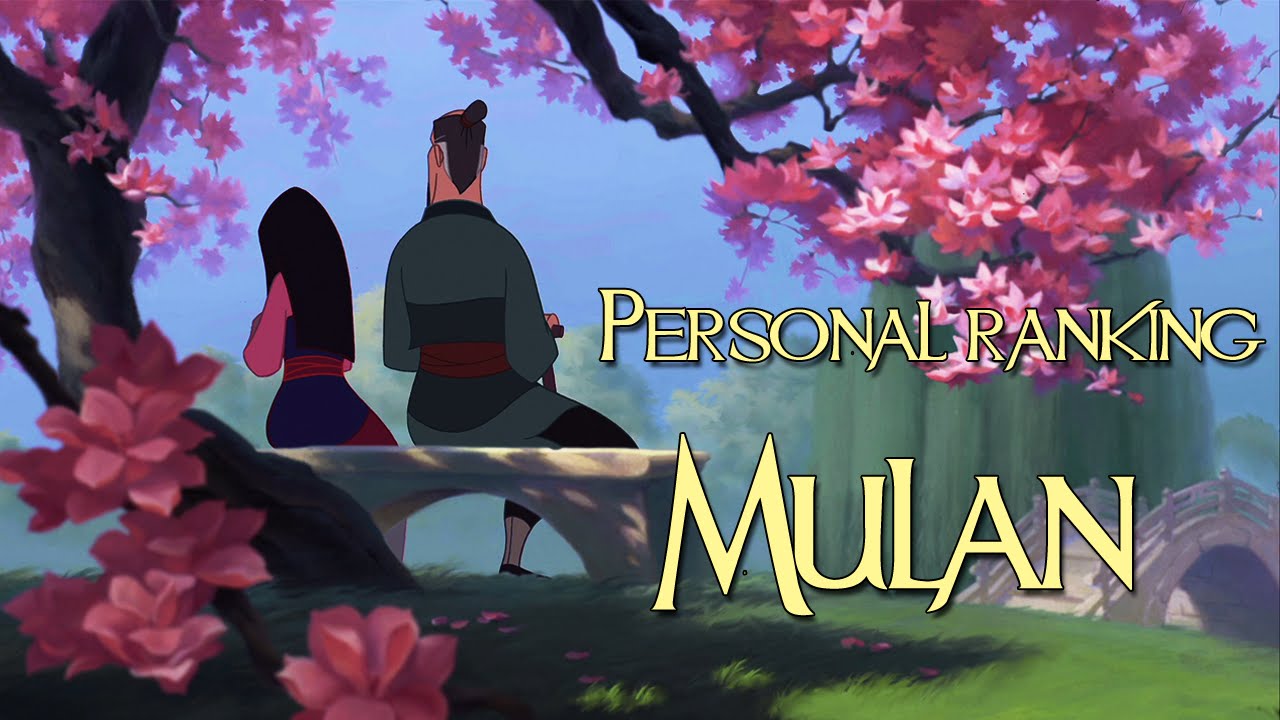 Personal ranking - Mulan