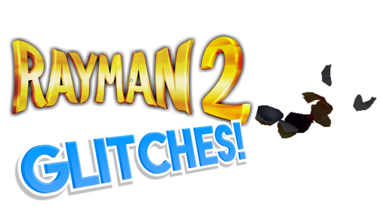 Rayman 2: The Great Escape Glitches! - What A Glitch!