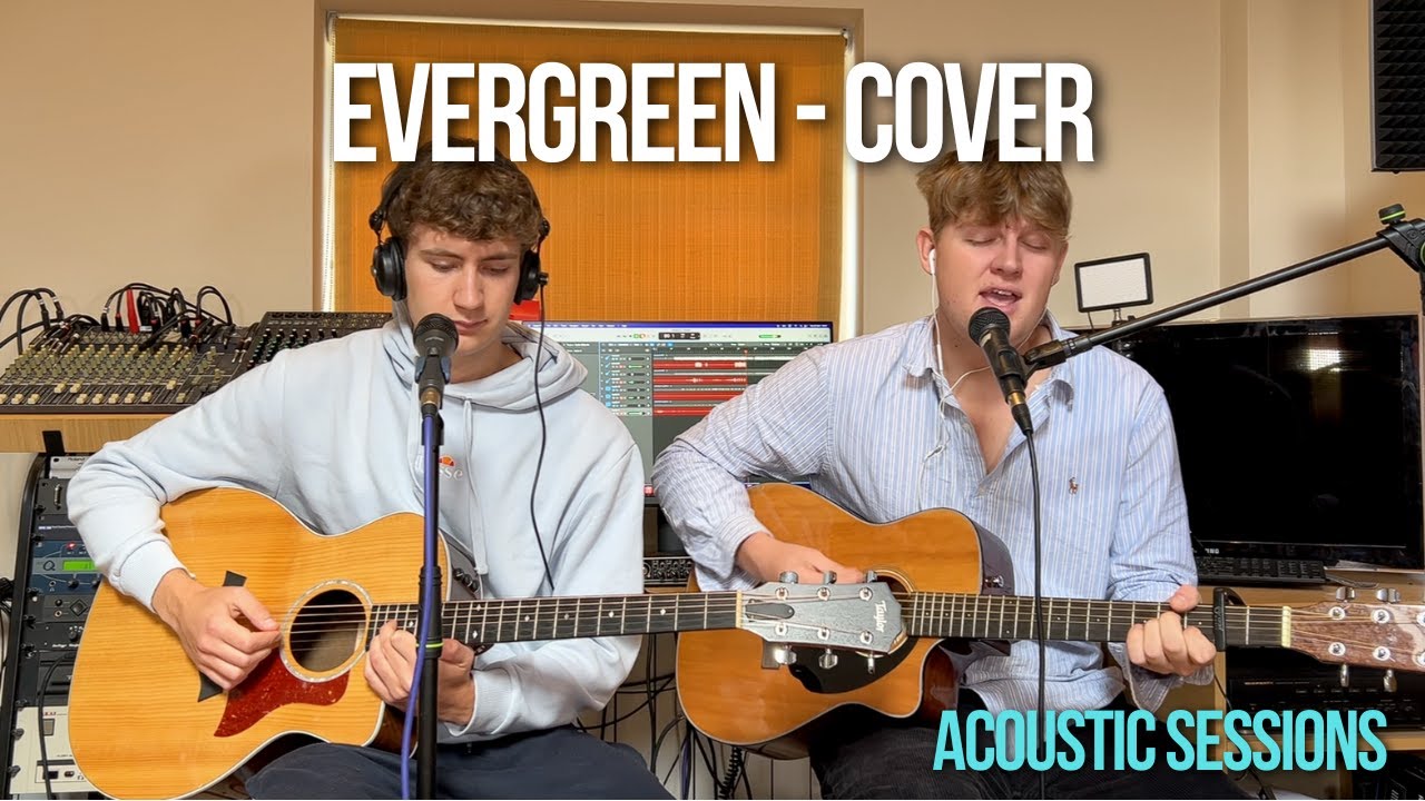 Evergreen - Acoustic Cover (Richy Mitch & The Coal Miners)