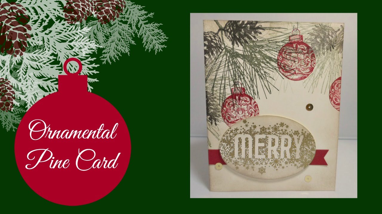 Ornamental Pine Card & Scrapbook Page