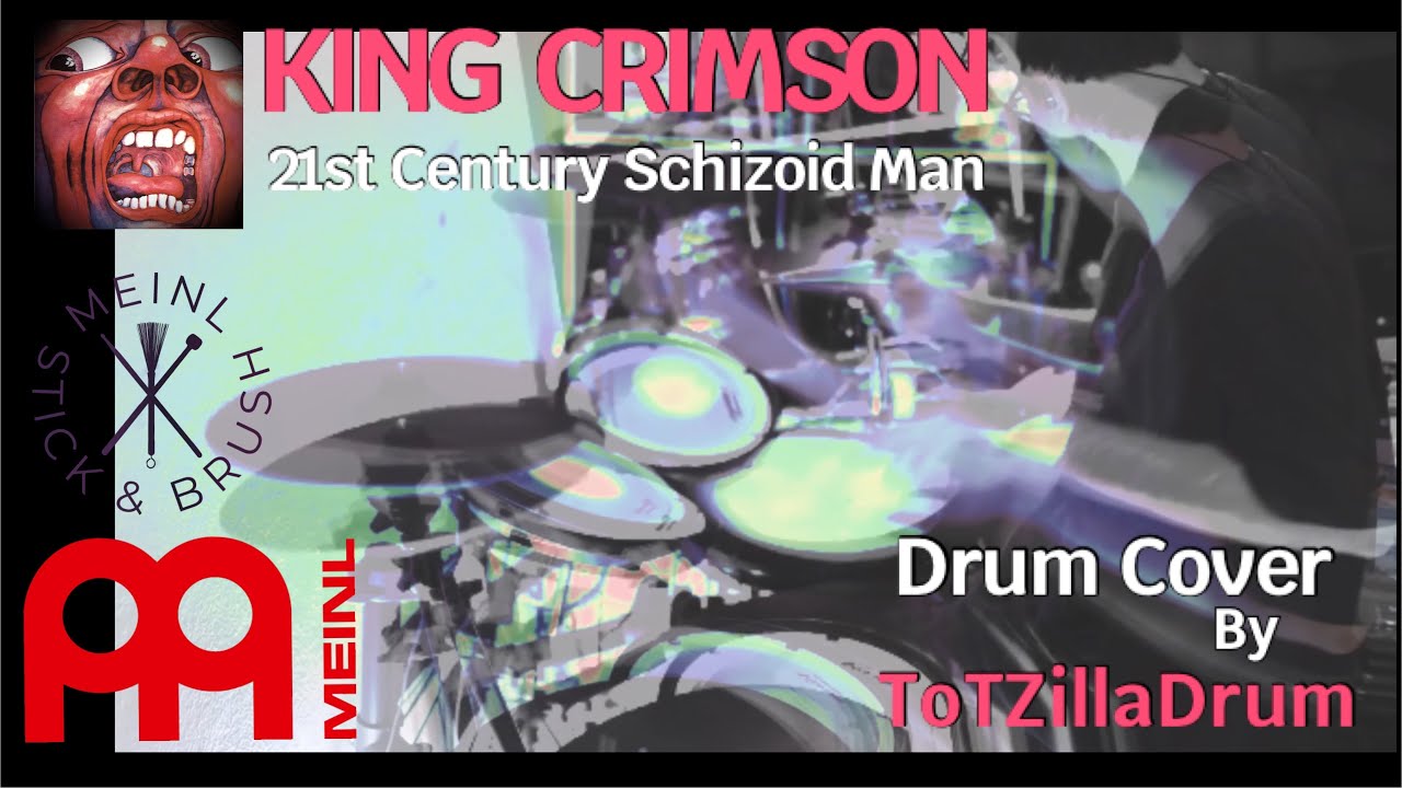 KING CRIMSON / 21st Century Schizoid Man / Drum Cover by TotZillaDrum