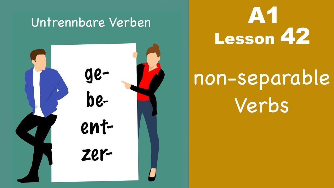 A1 - Lesson 42 | Untrennbare Verben | Learn German for beginners
