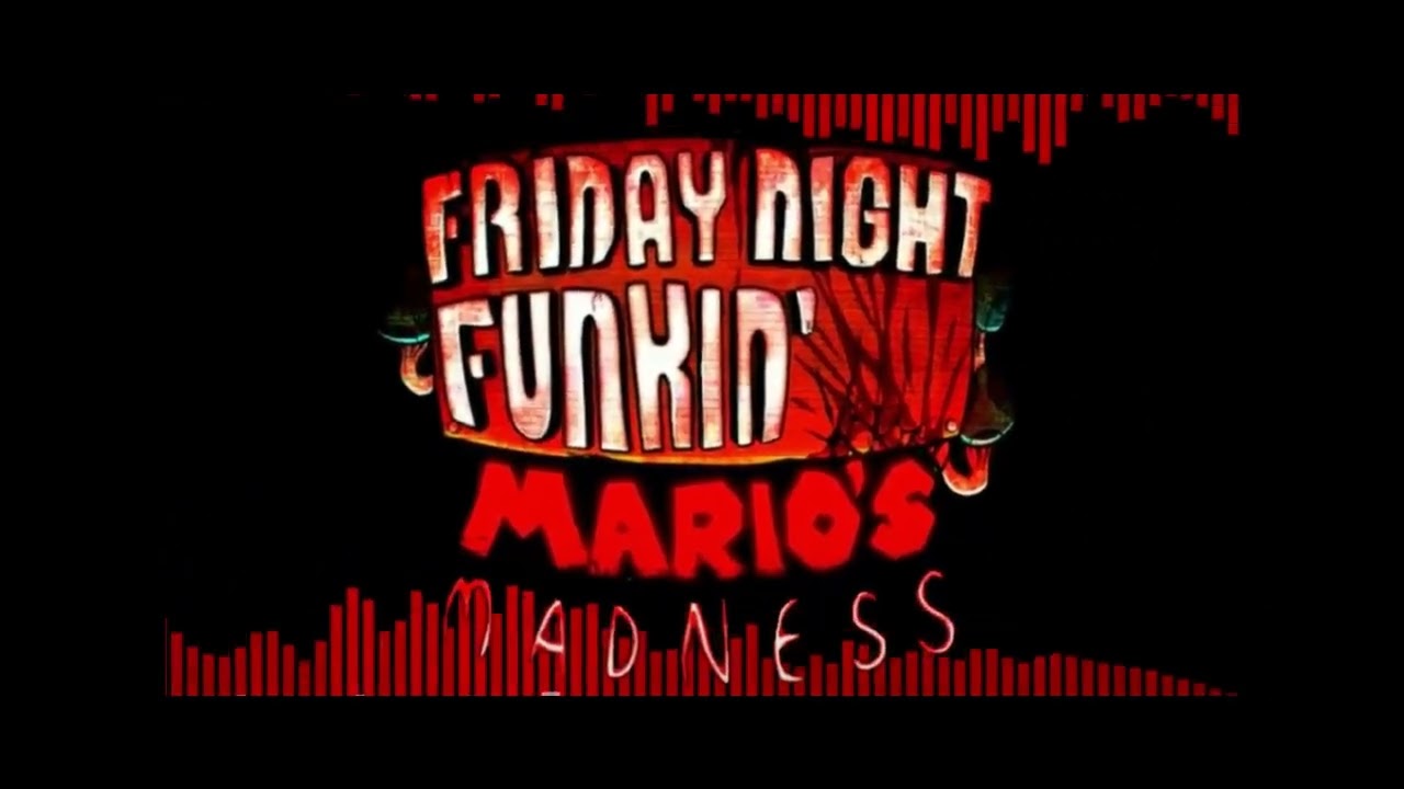 fnf Marios Madness v2 ust Sickness [REUPLOAD]