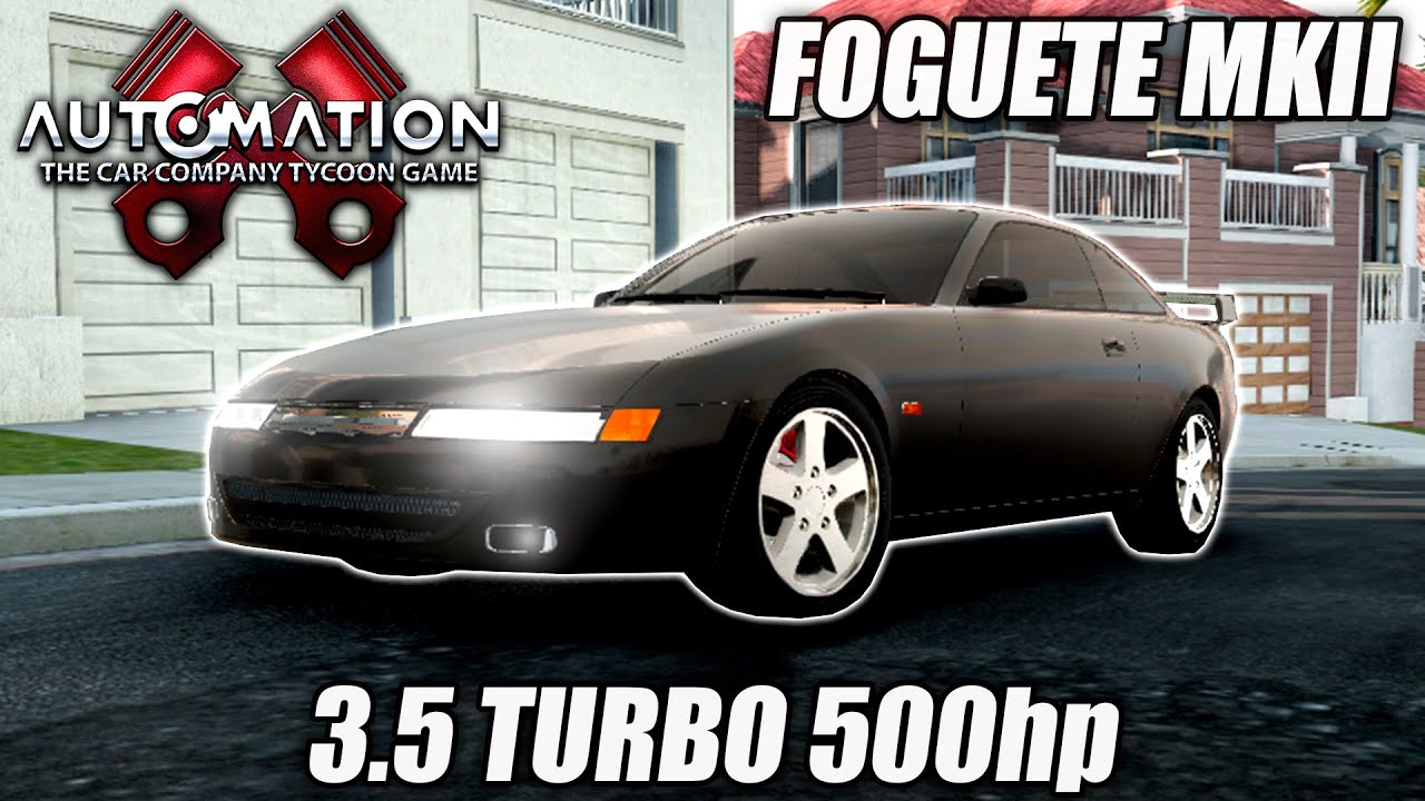 Criei um CARRO de 500cv, SERÁ QUE VENDE? - Automation Campanha #6