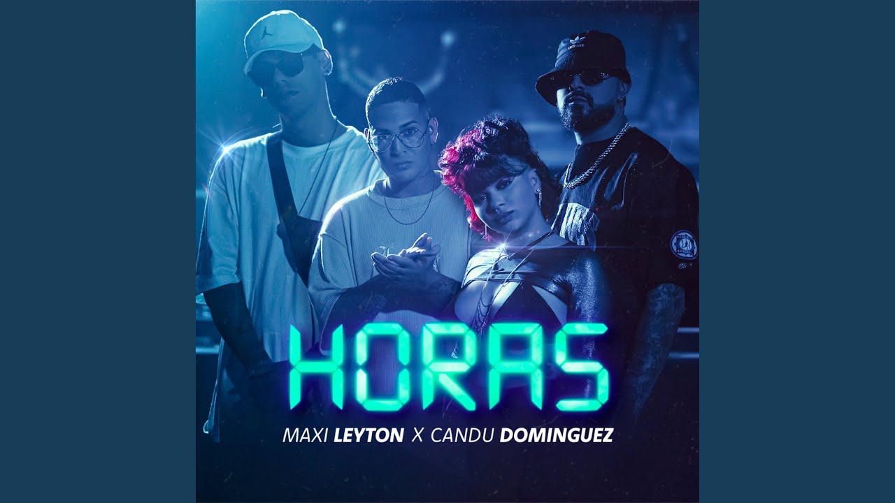 HORAS (feat. Maxi Leyton)
