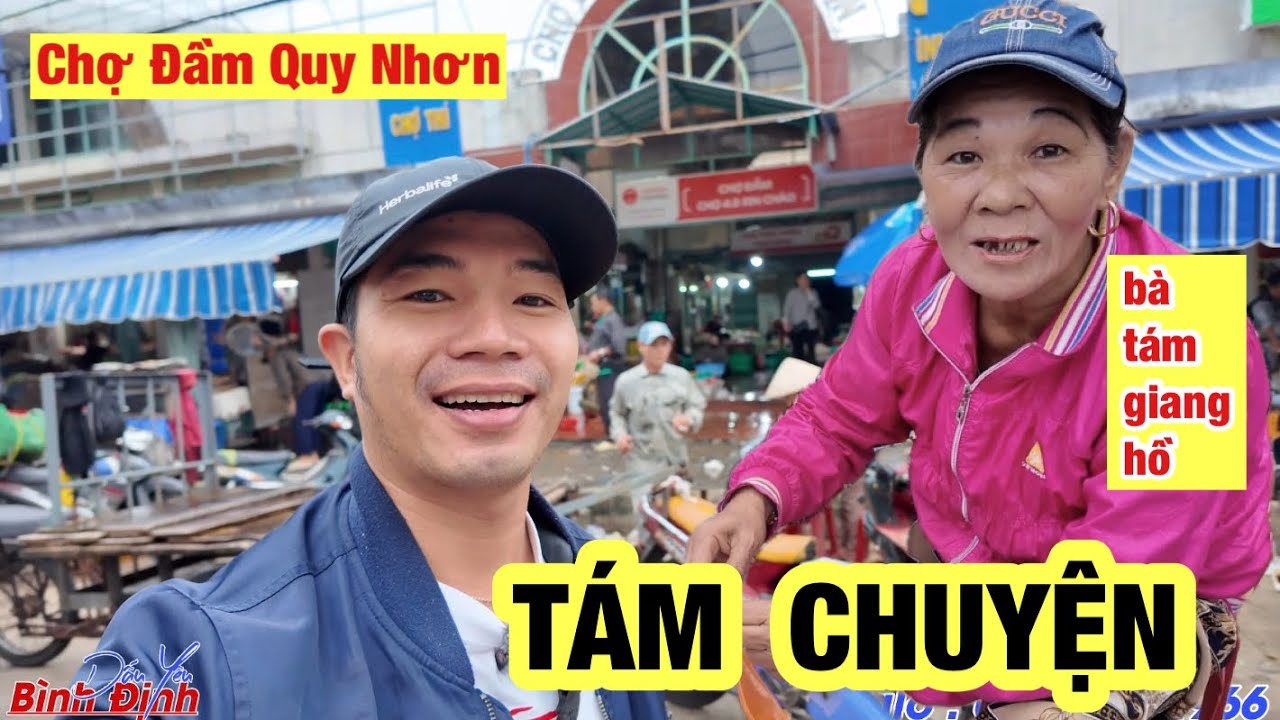 Khám phá một vòng Chợ Đầm Quy Nhơn Bình Định gặp cô Phượng bán mắm đu đủ tám chuyện rôm rả