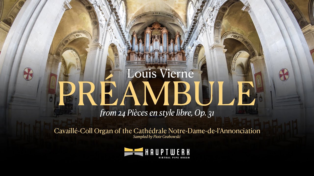 Vierne – Préambule (No. 1 from 24 Pièces en style libre, Op. 31) // Nancy Cathedral