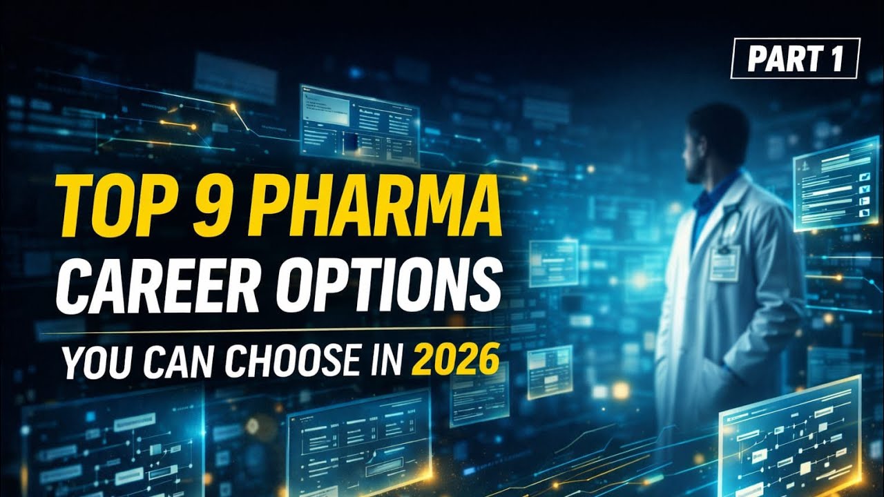 Top 9 Pharma Career Options - You Can Choose in 2026