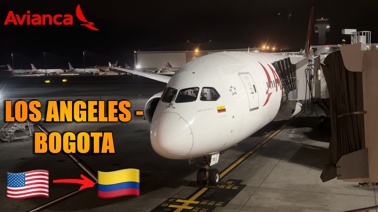 AVIANCA Los Angeles - Bogota FLIGHT REPORT (# 101)