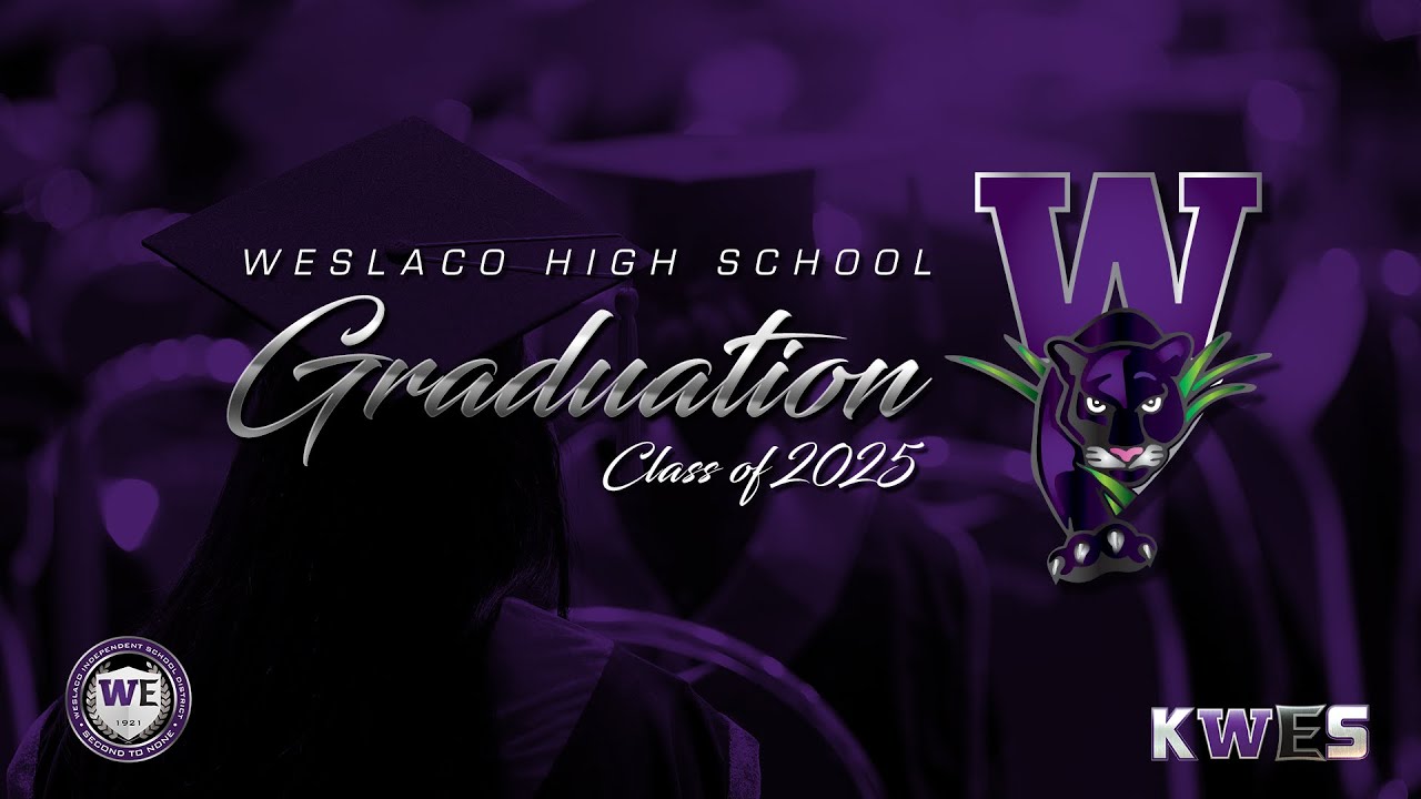 Weslaco High School Graduation Ceremony 2025