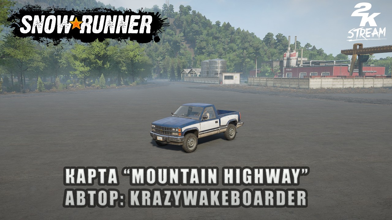 SnowRunner - Мод. Карта «Mountain Highway». #1  Автор: krazywakeboarder