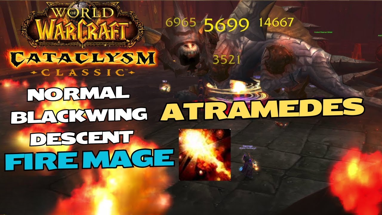Atramedes - Fire Mage PoV - Normal Blackwing Descent - WoW Cataclysm Classic