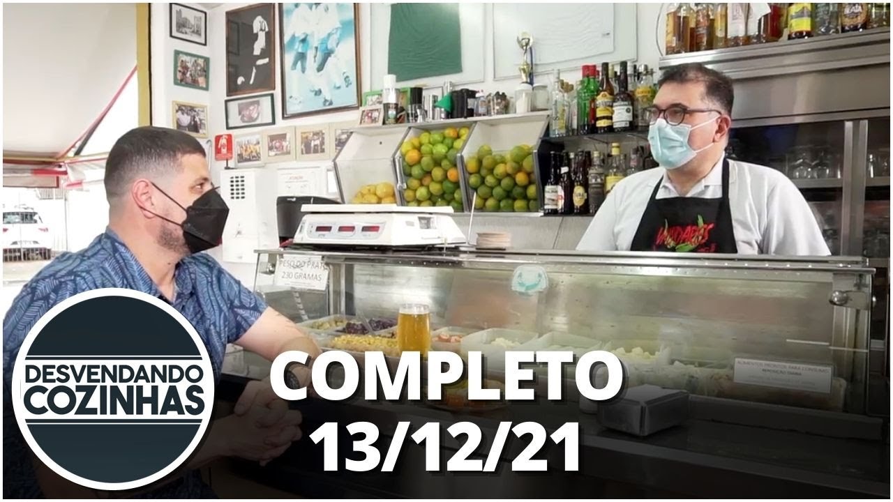 Comida de Buteco: Desvendando Cozinhas (13/12/21) - Completo