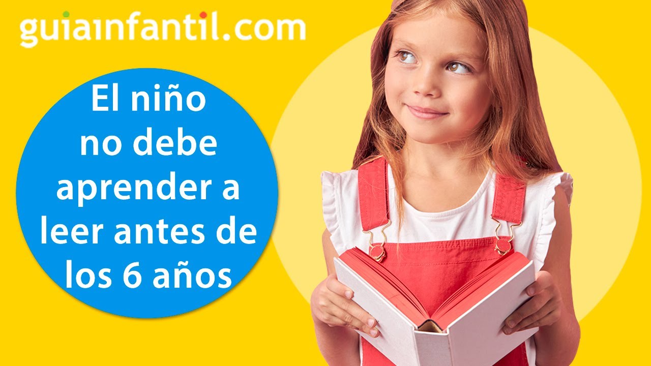 ¿Cuál es la edad idónea para que los niños aprendan a leer y a escribir? | GI responde
