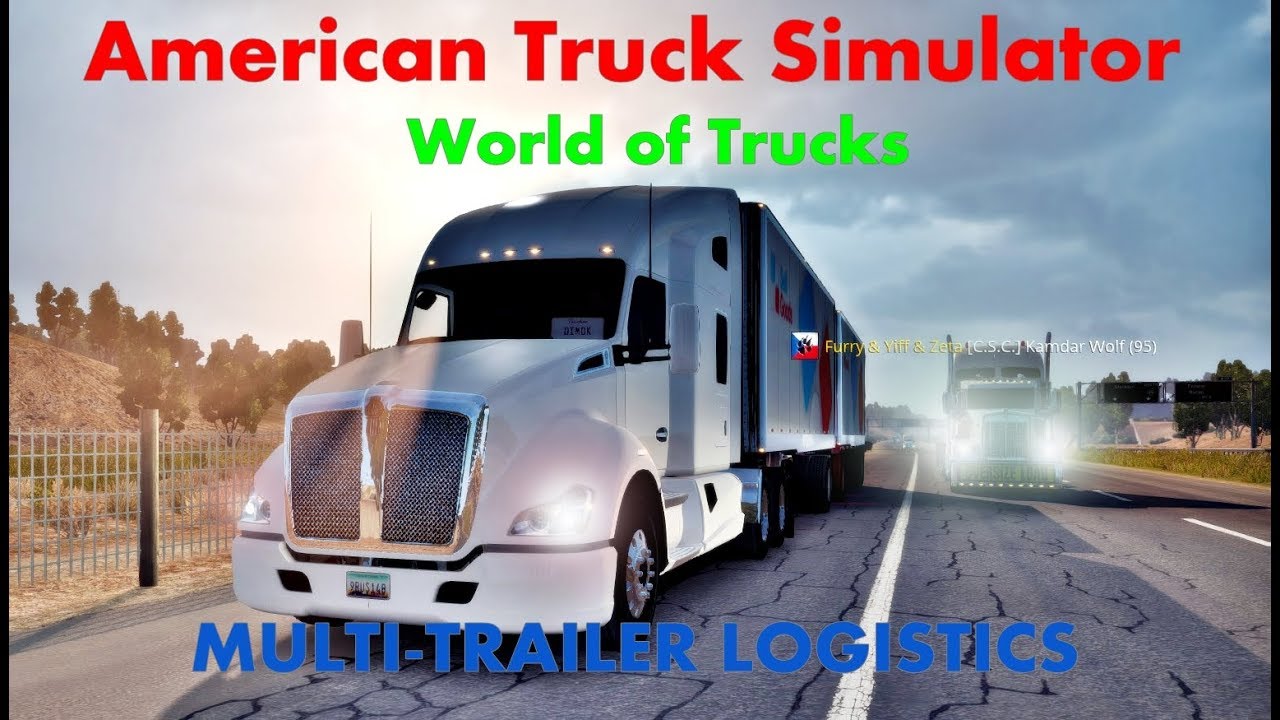 American Truck Simulator Прохождения задания World of Trucks  MULTI-TRAILER LOGISTICS