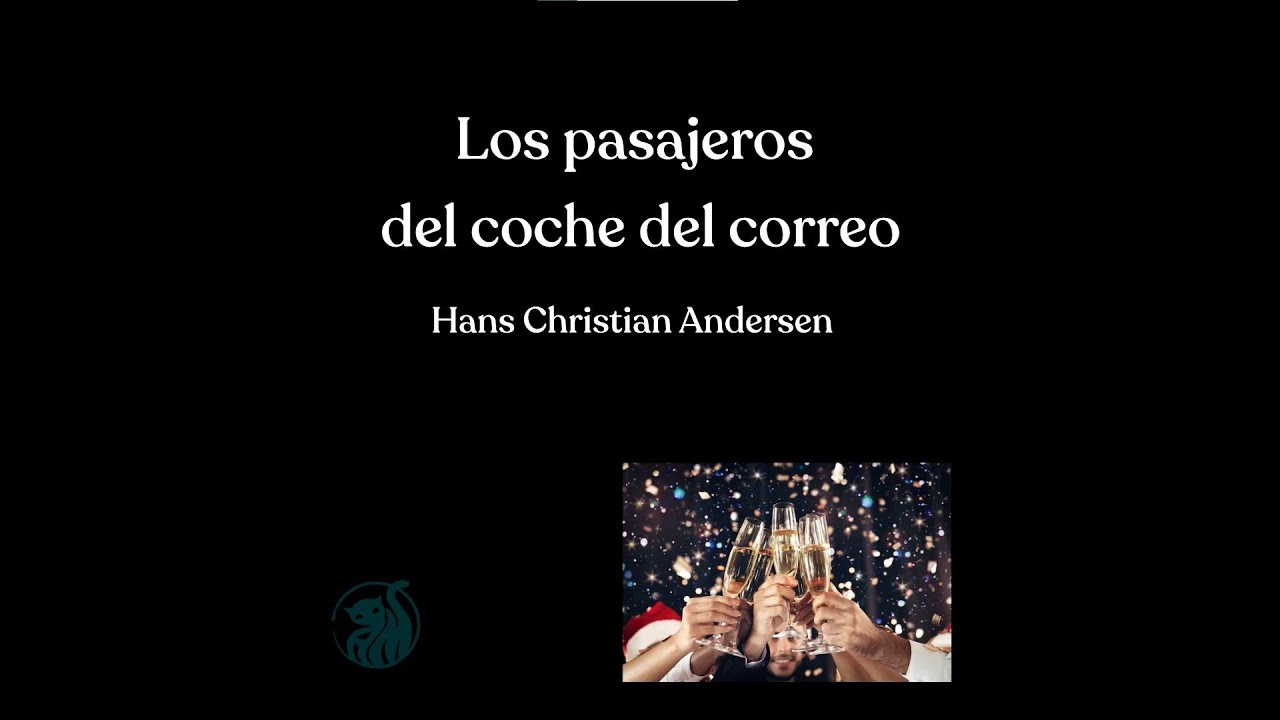 Los pasajeros del coche del correo - Hans Christian Andersen
