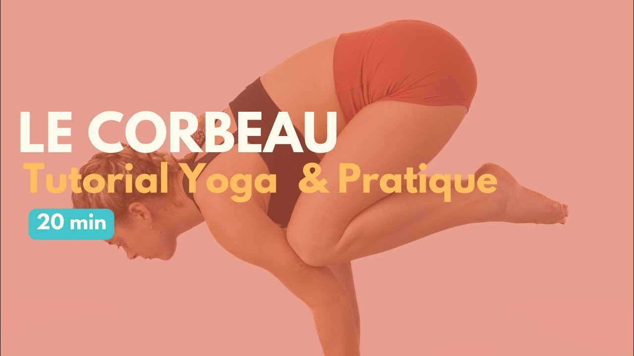 Le corbeau│Yoga Tutorial
