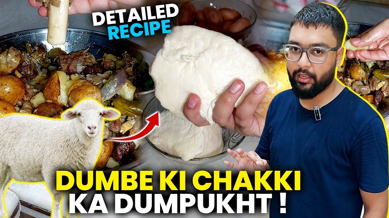 Dumbe Ki Chakki Ka Dumpukht ! | Oee Hoe Mazaa hi Ahgyaa Aj Tohh 🤤🤤 | Full Detailed Recipe |