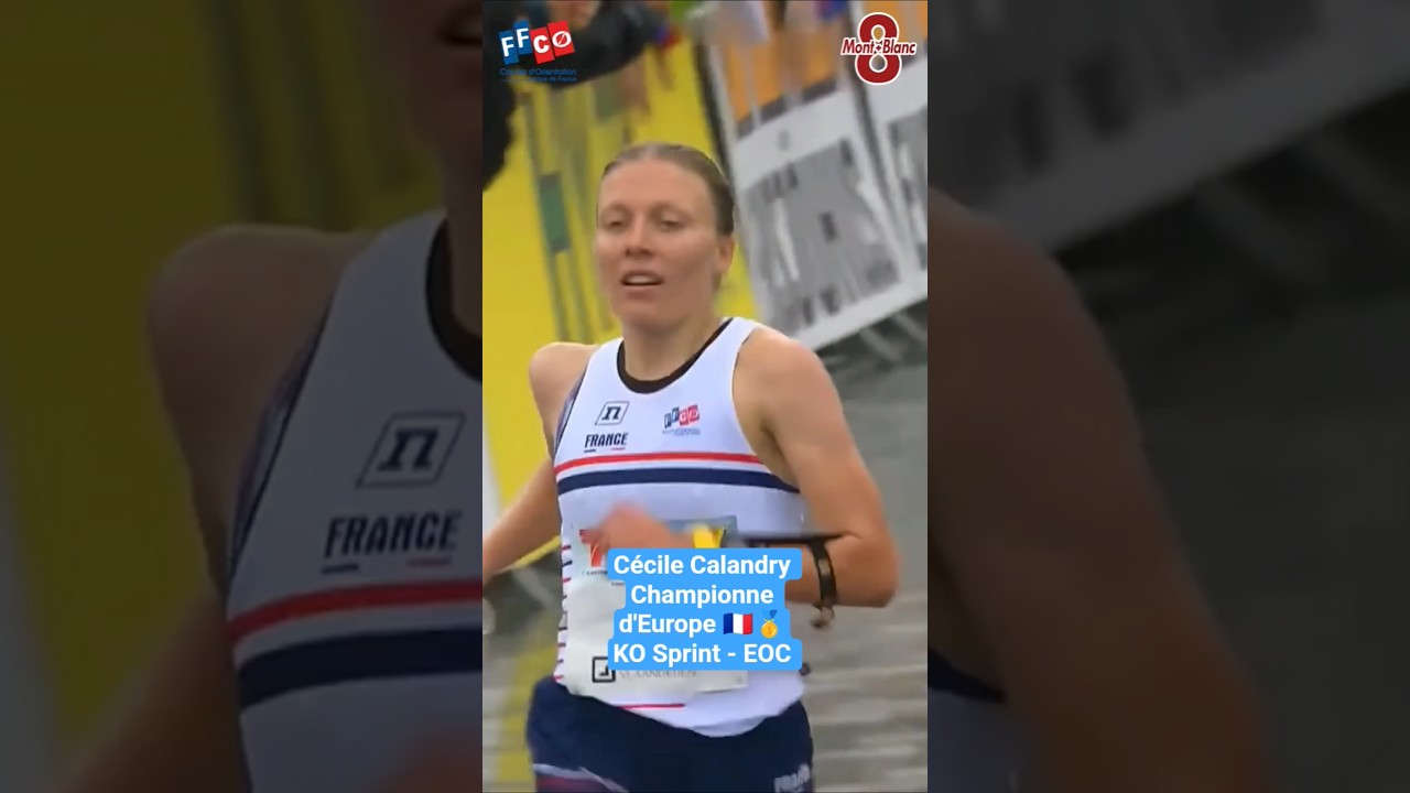 🥇🇨🇵 Cécile Calandry, championne d’Europe - KO Sprint -  EOC 2025  - 29 août - 