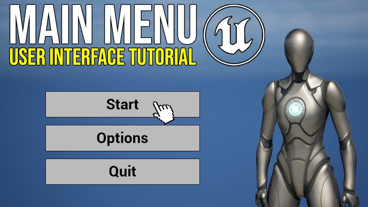 How To Create a Main Menu in Unreal Engine 5 - User Interface Tutorial