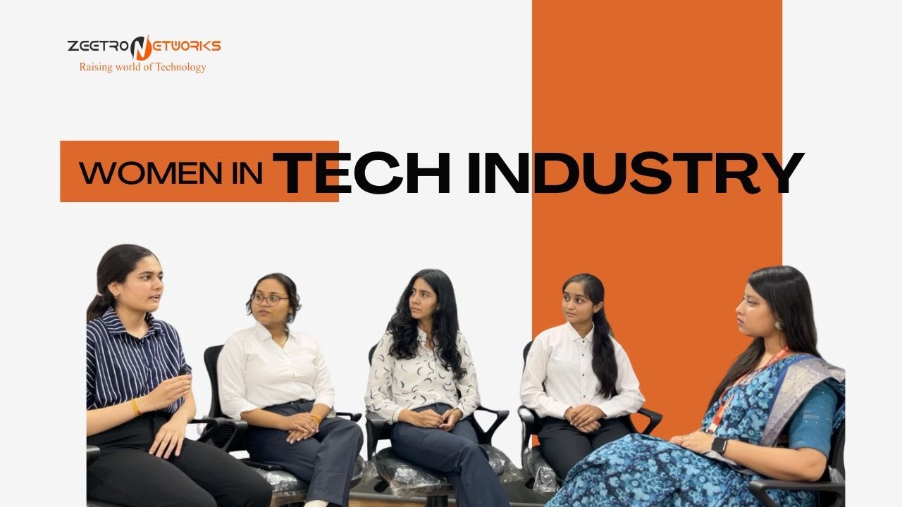WOMEN IN TECH INDUSTRY- ZEETRON NETWORKS