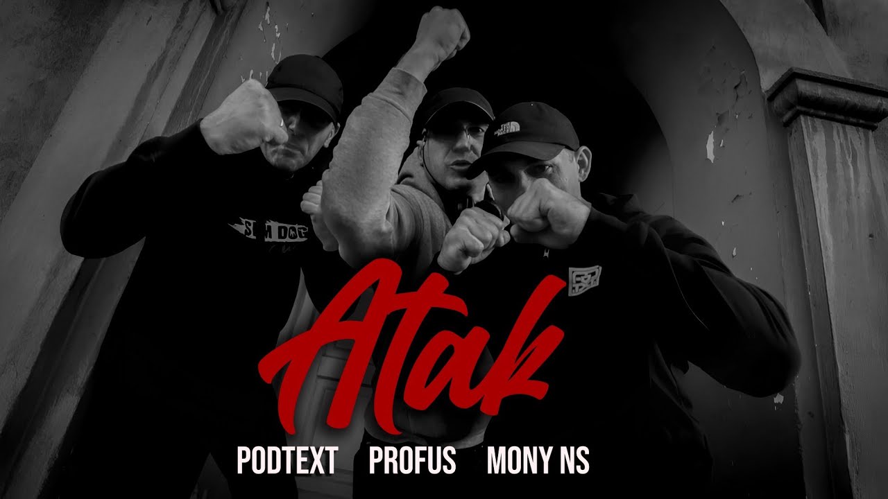 Młody PODTEXT Feat Profus PPZ, Mony NS - ATAK (prod. Bitu Beatz)