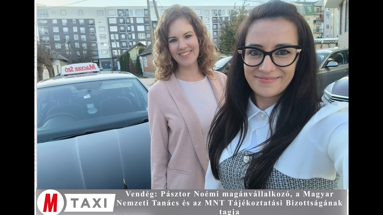 Magyar Szó Taxi – Pásztor Noémi