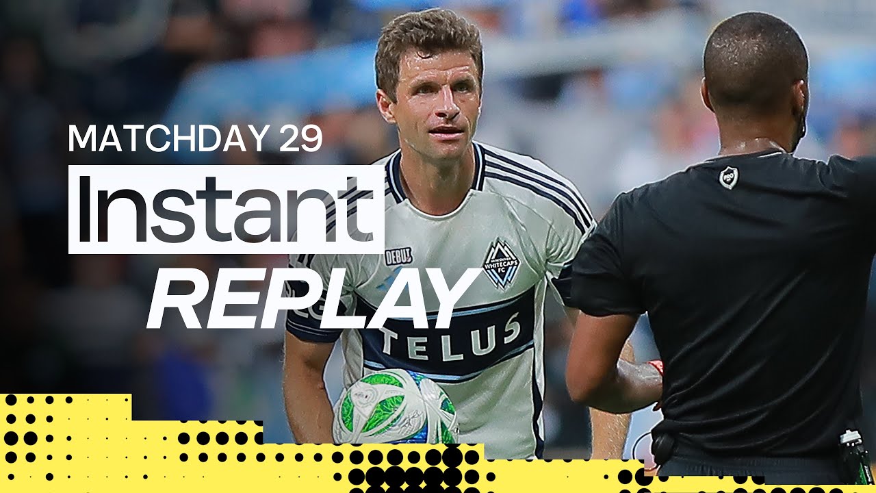 Thomas Müller’s MLS Debut Goal Wiped Out! Should Wilfried Zaha Have Seen Red? | Instant Replay